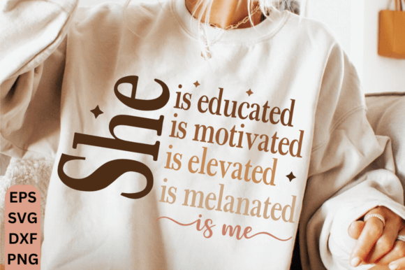 Download She is Me Educated Motivated SVG,Teacher - Premium Resources