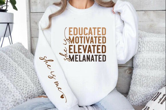 Download She is Me Educated Motivated Elevated Me - Premium Bundle